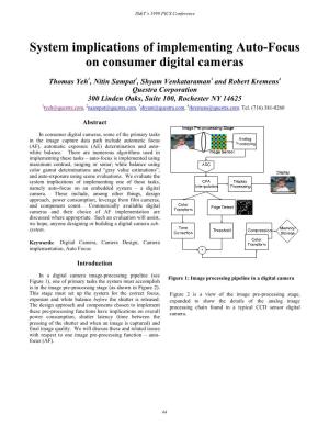 System Implications of Implementing Auto-Focus on Consumer Digital Cameras