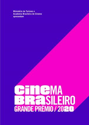 Ministério Do Turismo E Academia Brasileira De Cinema Apresentam
