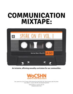 Communication Mixtape