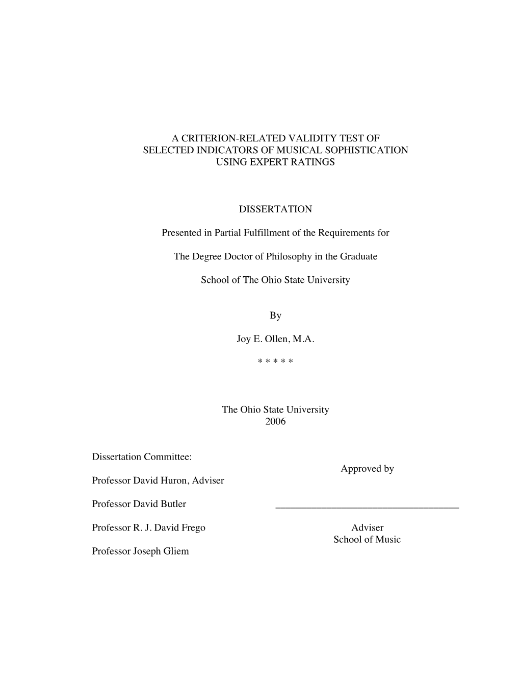 A Criterion-Related Validity Test of Selected Indicators of Musical Sophistication Using Expert Ratings