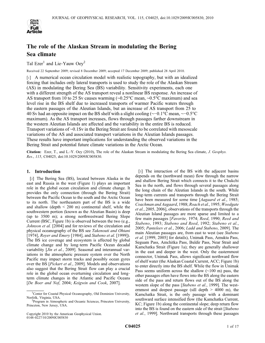 The Role of the Alaskan Stream in Modulating the Bering Sea Climate