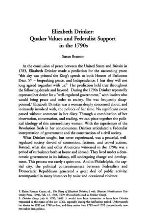 Elizabeth Drinker: Quaker Values and Federalist Support in the 1790S