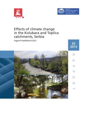RAPPOR T Effects of Climate Change in the Kolubara and Toplica Catchments, Serbia