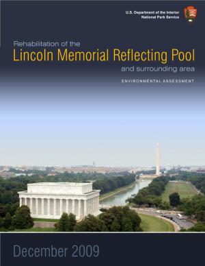 Lincoln Memorial Reflecting Pool and Surrounding Area