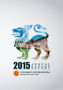 Annual Report of the University of Peradeniya for the Year 2015