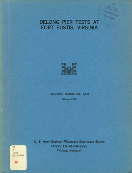 Delong Pier Tests at Fort Eustis, Virginia