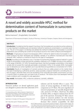 A Novel and Widely Accessible HPLC Method for Determination Content of Homosalate in Sunscreen Products on the Market Belma Imamović*, Zinajda Bešić, Ervina Bečić
