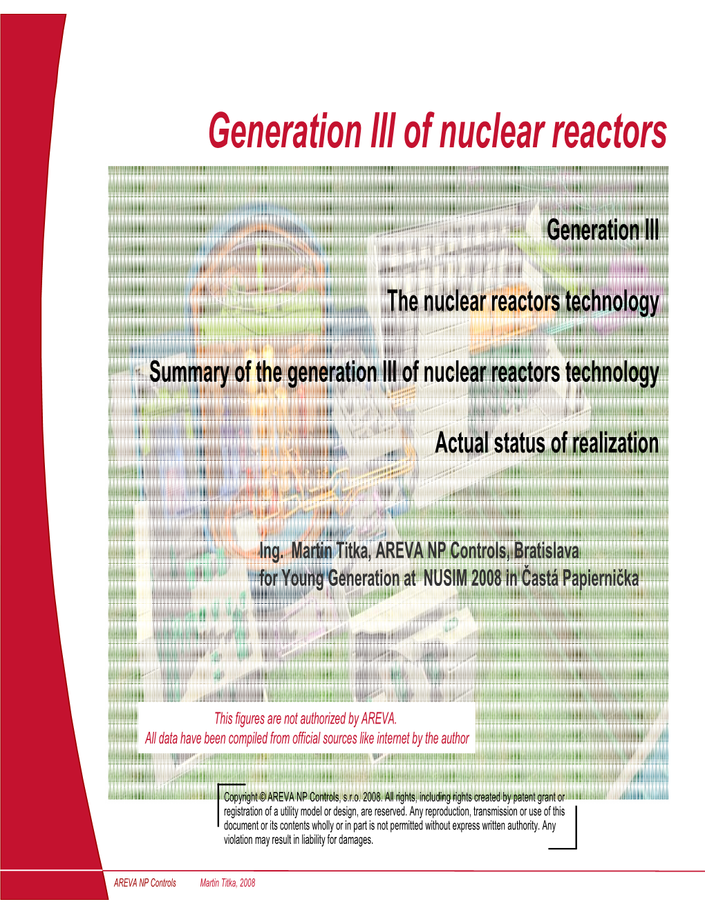 Generation III of Nuclear Reactors
