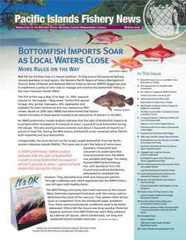 Pacific Islands Fishery News Newsletter of the Western Pacific Regional Fishery Management Council Winter 2008
