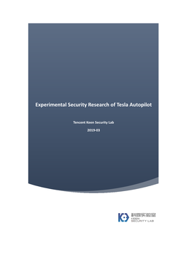 Experimental Security Research of Tesla Autopilot