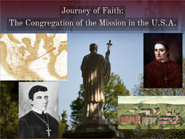 Journey of Faith: the Congregation of the Mission in the U.S.A
