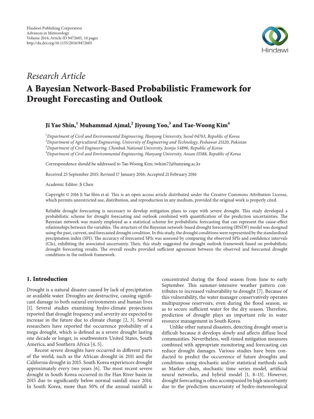 Research Article a Bayesian Network-Based Probabilistic Framework for Drought Forecasting and Outlook