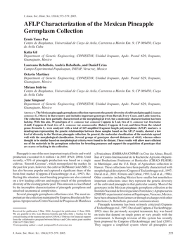 AFLP Characterization of the Mexican Pineapple Germplasm Collection Ermis Yanes Paz Centro De Bioplantas, Universidad De Ciego De Avila, Carretera a Morón Km