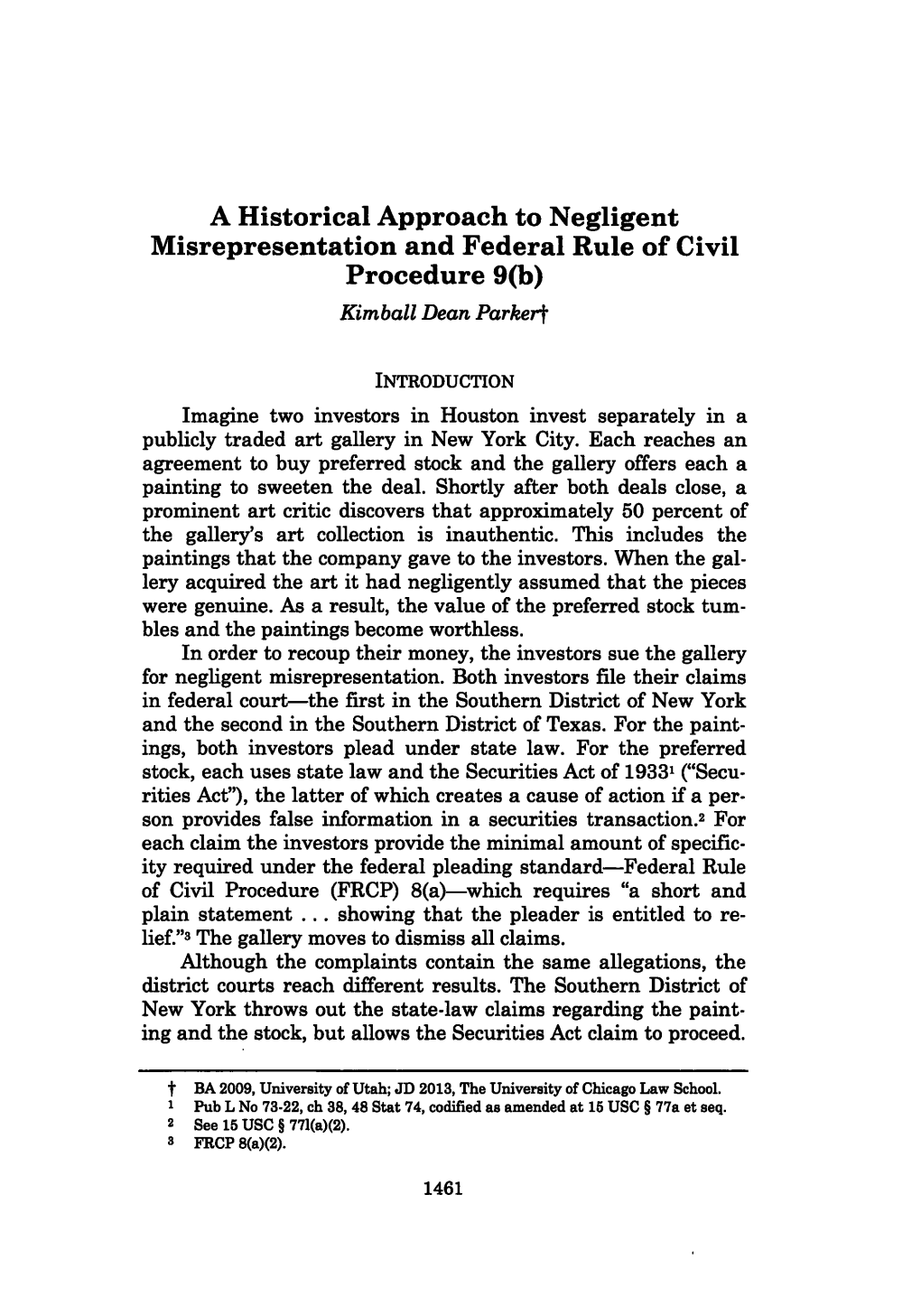 A Historical Approach to Negligent Misrepresentation and Federal Rule of Civil Procedure 9(B) Kimball Dean Parkert