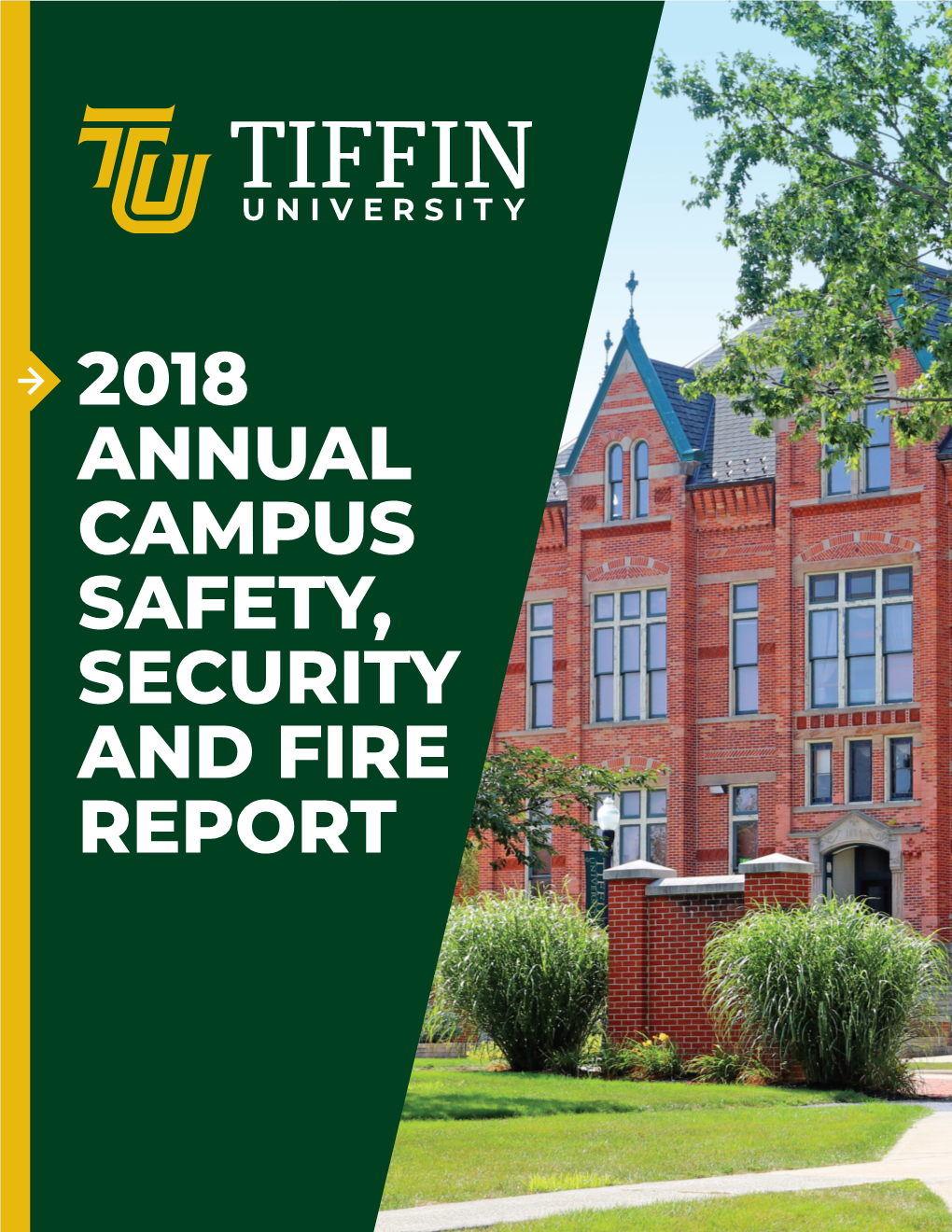 2018 Annual Campus Safety, Security and Fire Report