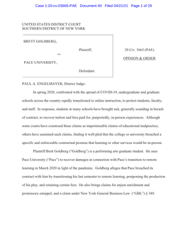 UNITED STATES DISTRICT COURT SOUTHERN DISTRICT of NEW YORK BRETT GOLDBERG, Plaintiff, -V- PACE UNIVERSITY, Defendant. 20 Civ. 36