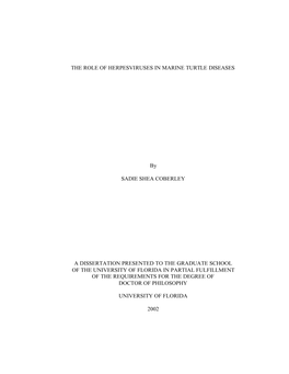 THE ROLE of HERPESVIRUSES in MARINE TURTLE DISEASES By