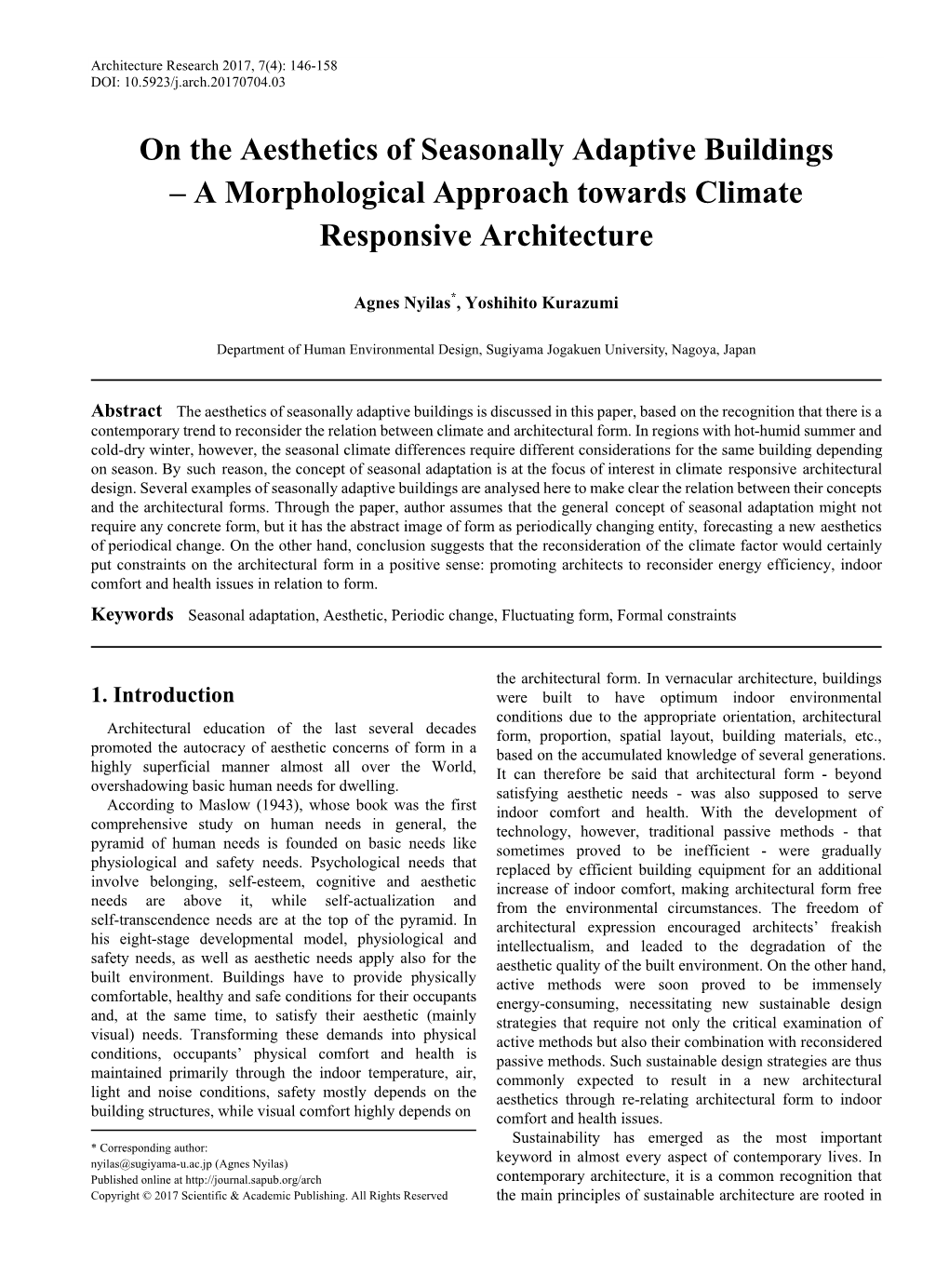 Seasonal Adaptation, Aesthetic, Periodic Change, Fluctuating Form, Formal Constraints