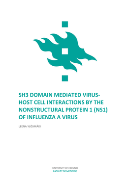 Sh3 Domain Mediated Virus- Host Cell Interactions by the Nonstructural Protein 1 (Ns1) of Influenza a Virus