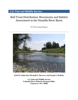 Bull Trout Distribution, Movements and Habitat Assessment in the Umatilla River Basin