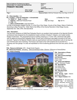 PRIMARY RECORD Trinomial NRHP Status Code 3S Other Listings Review Code Reviewer Date Page 1 Resource Name: 5308 East Palisades Road, San Diego, CA 92116