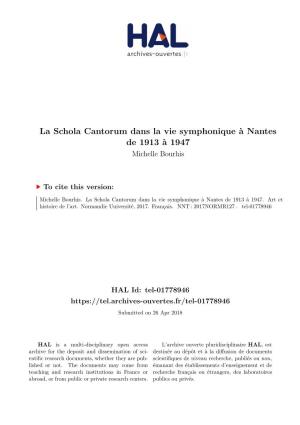 La Schola Cantorum Dans La Vie Symphonique À Nantes De 1913 À 1947 Michelle Bourhis