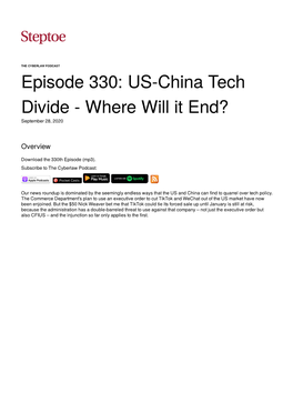 Episode 330: US-China Tech Divide - Where Will It End?