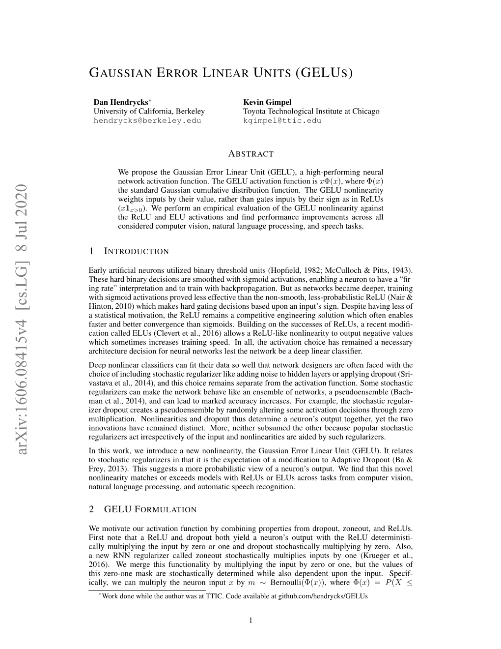 Gaussian Error Linear Units (Gelus)