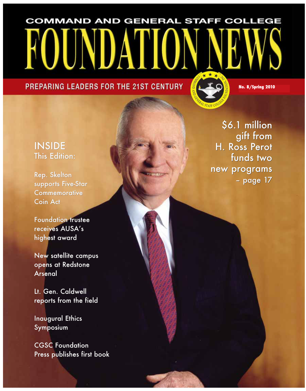 $6.1 Million Gift from H. Ross Perot Funds Two New