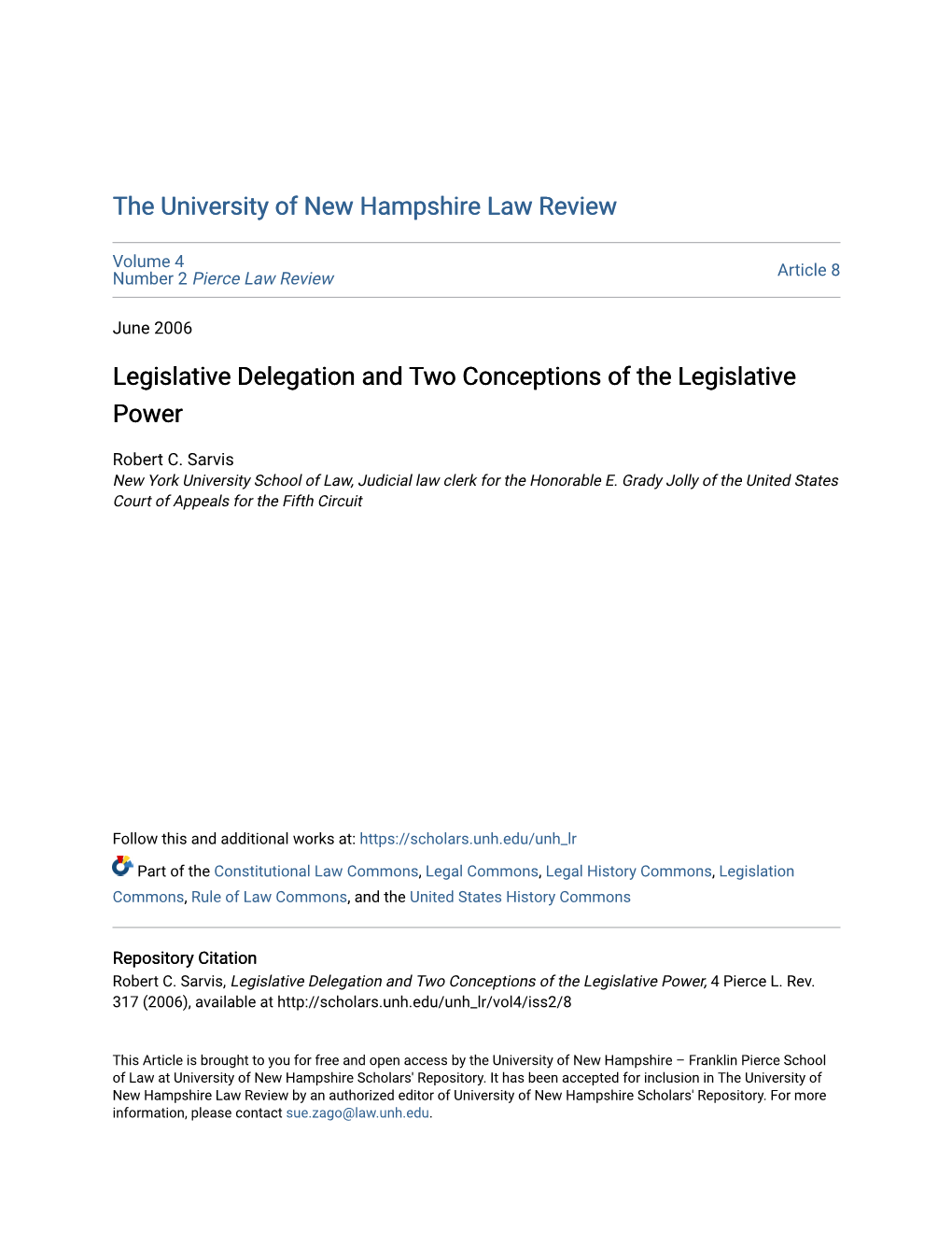 Legislative Delegation and Two Conceptions of the Legislative Power