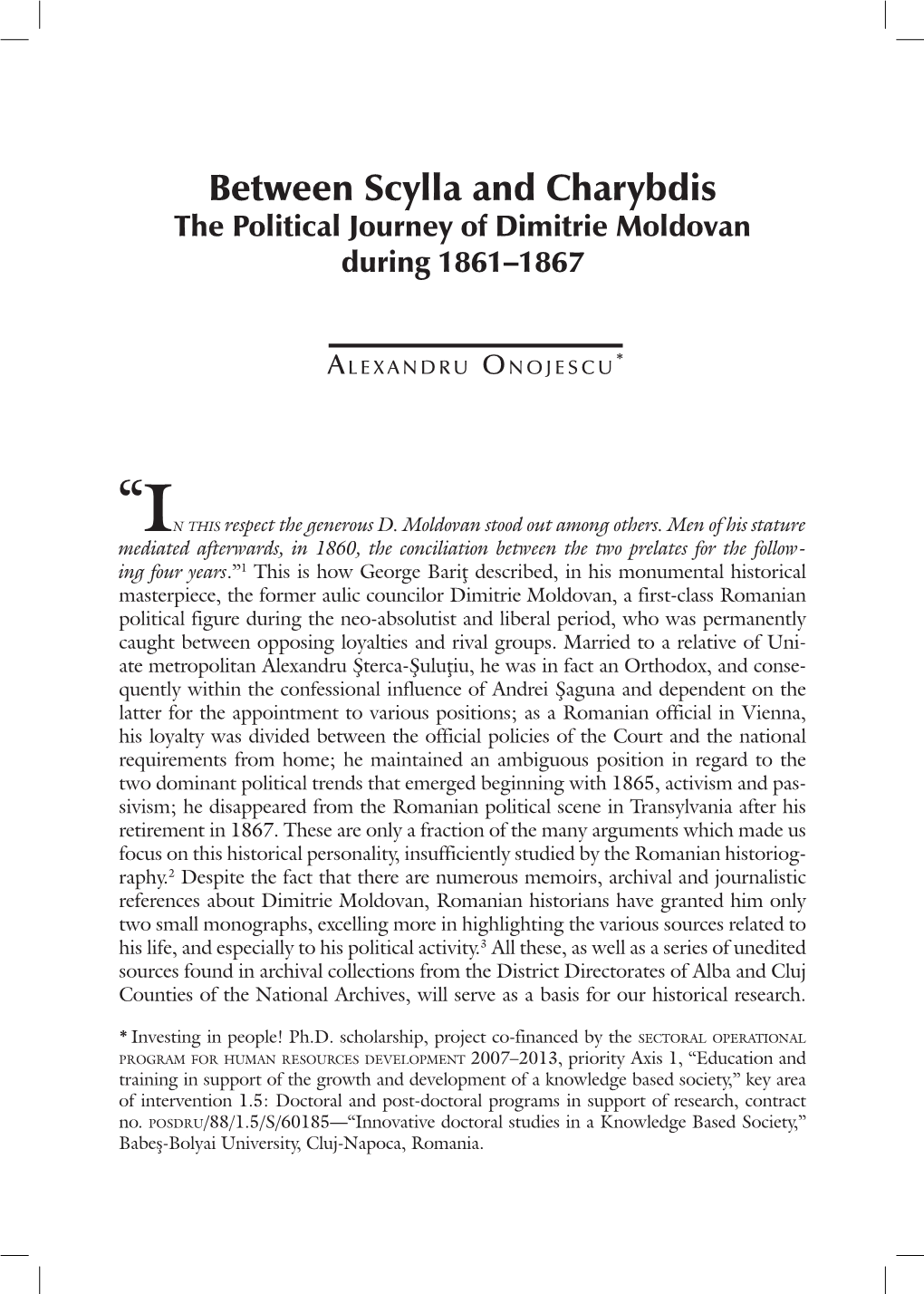 Between Scylla and Charybdis the Political Journey of Dimitrie Moldovan During 1861–1867