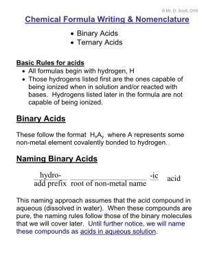 Chemical Formula Writing & Nomenclature Binary Acids Naming Binary Acids