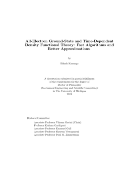 All-Electron Ground-State and Time-Dependent Density Functional Theory: Fast Algorithms and Better Approximations