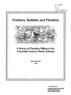 Frothers, Bubbles and Flotation