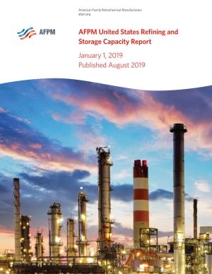 AFPM 2019 Refining Capacity Report