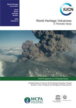 World Heritage Volcanoes a Thematic Study