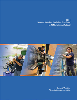 2014 General Aviation Statistical Databook & 2015 Industry Outlook