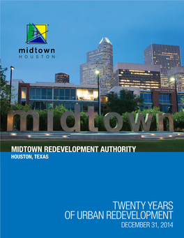 Twenty Years of Urban Redevelopment December 31, 2014