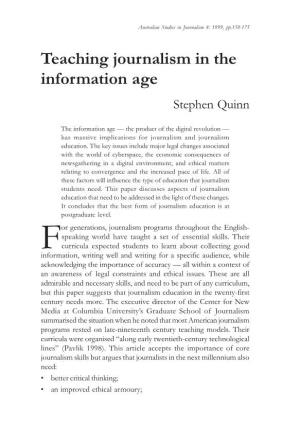 Teaching Journalism in the Information Age Stephen Quinn