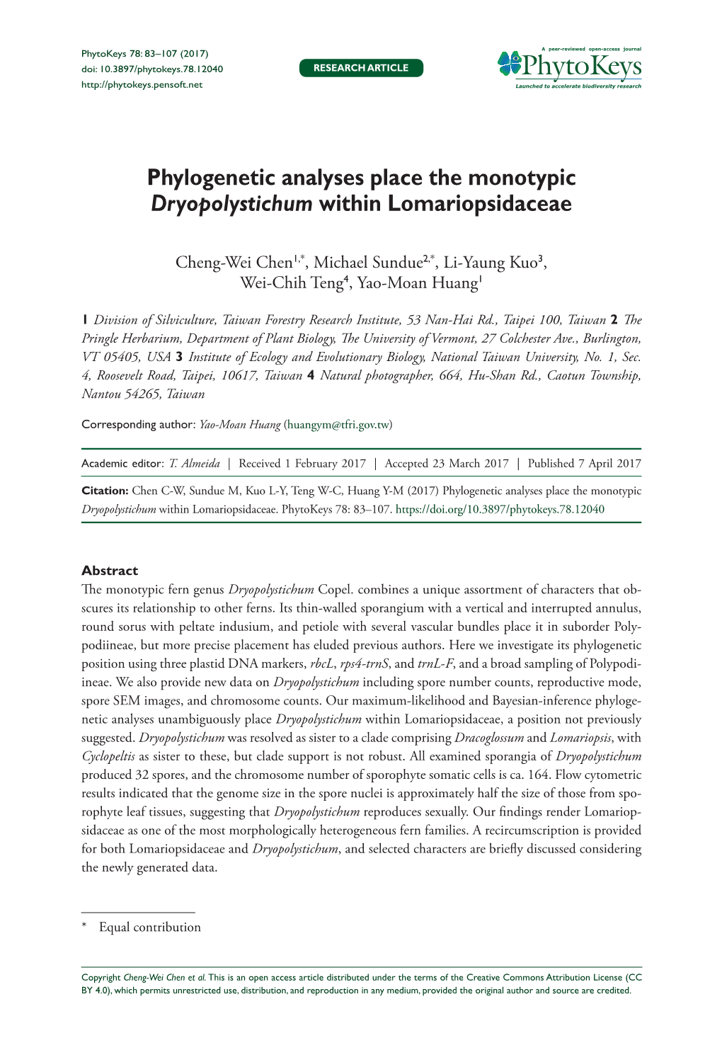 Phylogenetic Analyses Place the Monotypic Dryopolystichum Within Lomariopsidaceae