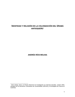 Identidad Y Religión En La Colonización Del Urabá Antioqueño*