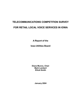 Telecommunications Competition Survey for Retail Local Voice Services, Describing the Confidentiality Procedures the Board Would Apply to the Survey Responses