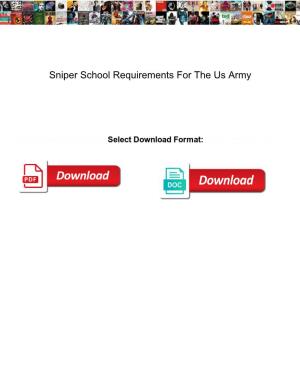 Sniper School Requirements for the Us Army