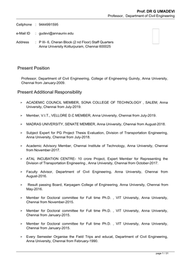 Prof. DR G UMADEVI Professor, Department of Civil Engineering