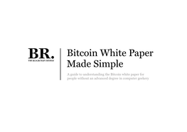 Bitcoin White Paper Made Simple