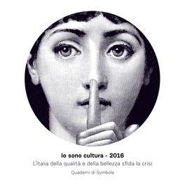 Io Sono Cultura Rapporto 2016