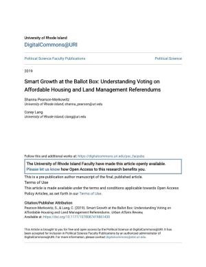Smart Growth at the Ballot Box: Understanding Voting on Affordable Housing and Land Management Referendums