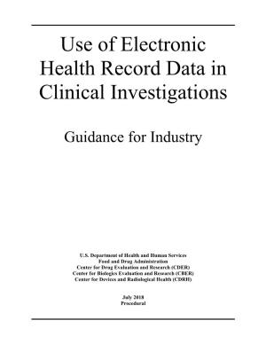 Use of Electronic Health Record Data in Clinical Investigations Guidance for Industry1