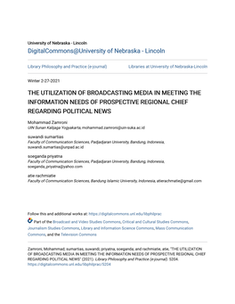 The Utilization of Broadcasting Media in Meeting the Information Needs of Prospective Regional Chief Regarding Political News