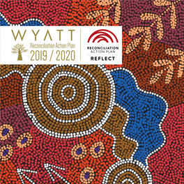 Reconciliation Action Plan 2019 / 2020 Acknowledgement of Country